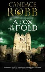 A fox in the fold / Candace Robb.