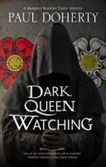Dark Queen watching / Paul Doherty.