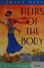 Heirs to the body / Carola Dunn.