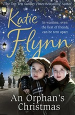 An orphan's Christmas / Katie Flynn.