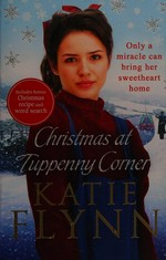Christmas at Tuppenny Corner / Katie Flynn.