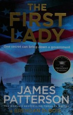 The First Lady / James Patterson & Brendan DuBois.