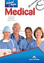 Medical. / Virginia Evans, Jenny Dooley, Trang M. Tran.