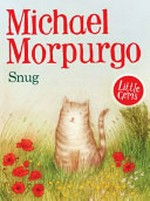 Snug / Michael Morpurgo ; with illustrations by Faye Hanson.