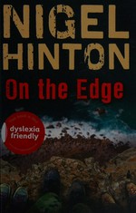 On the edge / Nigel Hinton.