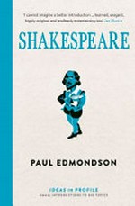 Shakespeare / Paul Edmondson.