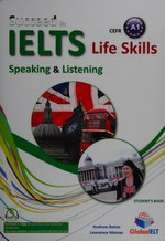 Succeed in IELTS life skills. student's book / Andrew Betsis, Lawrence Mamas. CEFR A1. Speaking & listening :