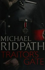 Traitor's gate / Michael Ridpath.
