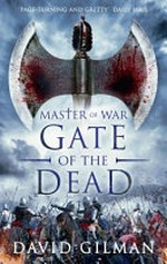 Gate of the dead / David Gilman.