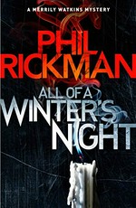 All of a winter's night / Phil Rickman.