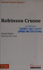 Robinson Crusoe / Daniel Defoe ; retold by Peter Viney.
