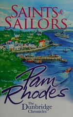 Saints and sailors / Pam Rhodes.
