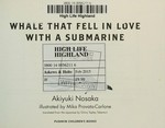 The whale that fell in love with a submarine / Akiyuki Nosaka ; illustrated by Mika Provata-Carlone ; translated from the Japanese by Ginny Tapley Takemori.