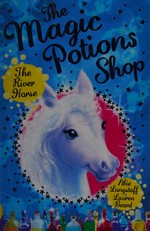 The river horse / [written by] Abie Longstaff & [illustrated by] Lauren Beard.