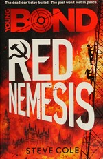 Red nemesis / Steve Cole.