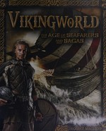 Vikingworld : the age of seafarers and sagas / Robert MacLeod.