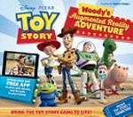 Woody's augmented reality adventure / written by Jane Kent.