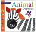 Animal opposites / made by Jo Ryan, Aimée Chapman, Natalie Munday and Isobel Reid.