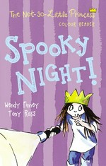 Spooky night! / Wendy Finney ; Tony Ross.