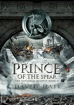 Prince of the spear / David Hair.