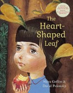 The heart-shaped leaf / Shira Geffen & David Polonsky ; translator: The Institute for the translation of Hebrew literature.