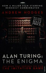Alan Turing : the enigma : the book that inspired the film The imitation game / Andrew Hodges.