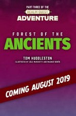 Forest of the ancients / Tom Huddleston ; illustrations by Magnus Norén and Cole Marchetti.