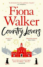 The country lovers / Fiona Walker.