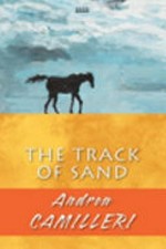 The track of sand / Andrea Camilleri.