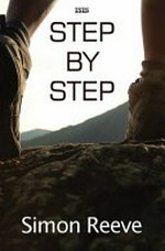 Step by step : the life in my journeys / Simon Reeve.