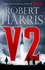 V2 / Robert Harris.
