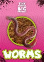 Worms / John Wood.