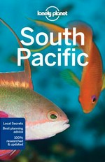 South Pacific / written and researched by Charles Rawlings-Way [and five others].