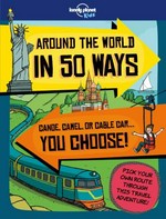 Around the world in 50 ways / written by Dan Smith ; illustrated by Frances Castle.