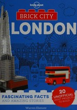 Brick city London / Warren Elsmore.