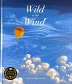 Wild is the wind / Grahame Baker-Smith.