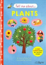 Plants / written by Emily Dodd ; illustrated by Chorkung.