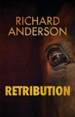 Retribution / Richard Anderson.