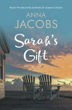 Sarah's gift / Anna Jacobs.