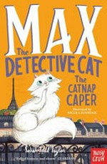 The catnap caper / Sarah Todd Taylor ; illustrated by Nicola Kinnear.