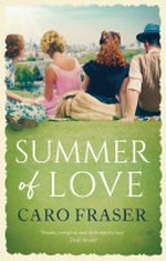 Summer of love / Caro Fraser.