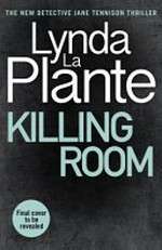 Dark rooms / Lynda La Plante.