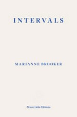 Intervals / Marianne Brooker.