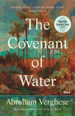 The covenant of water / Abraham Verghese.