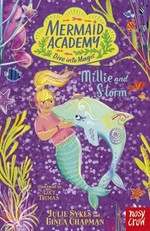 Millie and Storm / Julie Sykes and Linda Chapman ; illustrated by Lucy Truman.