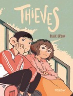 Thieves / Lucie Bryon.