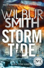 Storm tide / Wilbur Smith with Tom Harper.