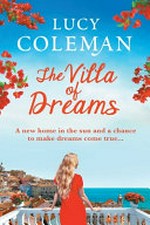 The villa of dreams / Lucy Coleman.