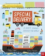 Special delivery : a book's journey around the world / Polly Faber, Klas Fahlén.