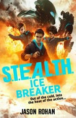 Ice breaker / Jason Rohan.